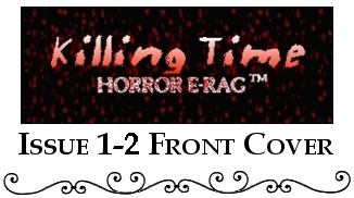 Killing Time - Horror E-Rag™: Issue 1-2 Front Cover