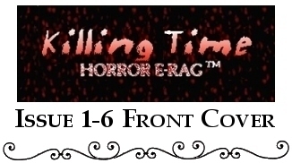 Killing Time - Horror E-Rag™: Issue 1-6 Front Cover
