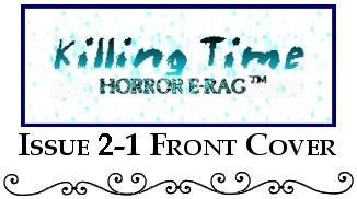 Killing Time - Horror E-Rag™: Issue 2-1 Front Cover