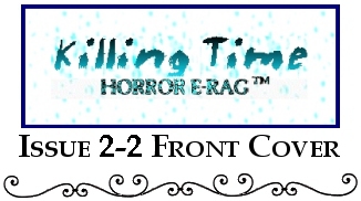 Killing Time - Horror E-Rag™: Issue 2-2 Front Cover