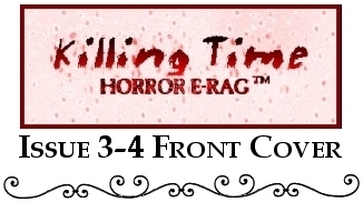 Killing Time - Horror E-Rag™: Issue 3-4 Front Cover