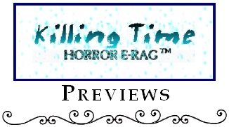 Killing Time - Horror E-Rag™: Previews